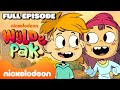 FULL EPISODE Meet The Wylde Pak New Series Nickelodeon