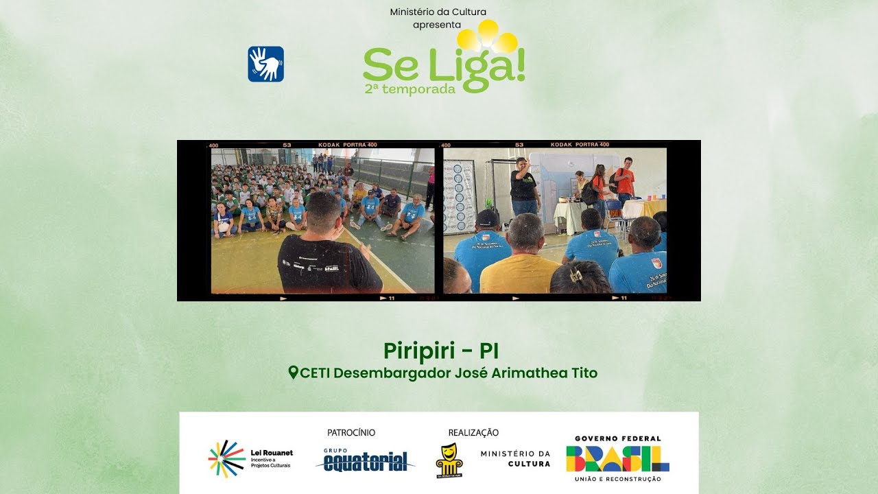 SE LIGA! em Piripiri, PI - CETI Des. José de Arimathea Tito