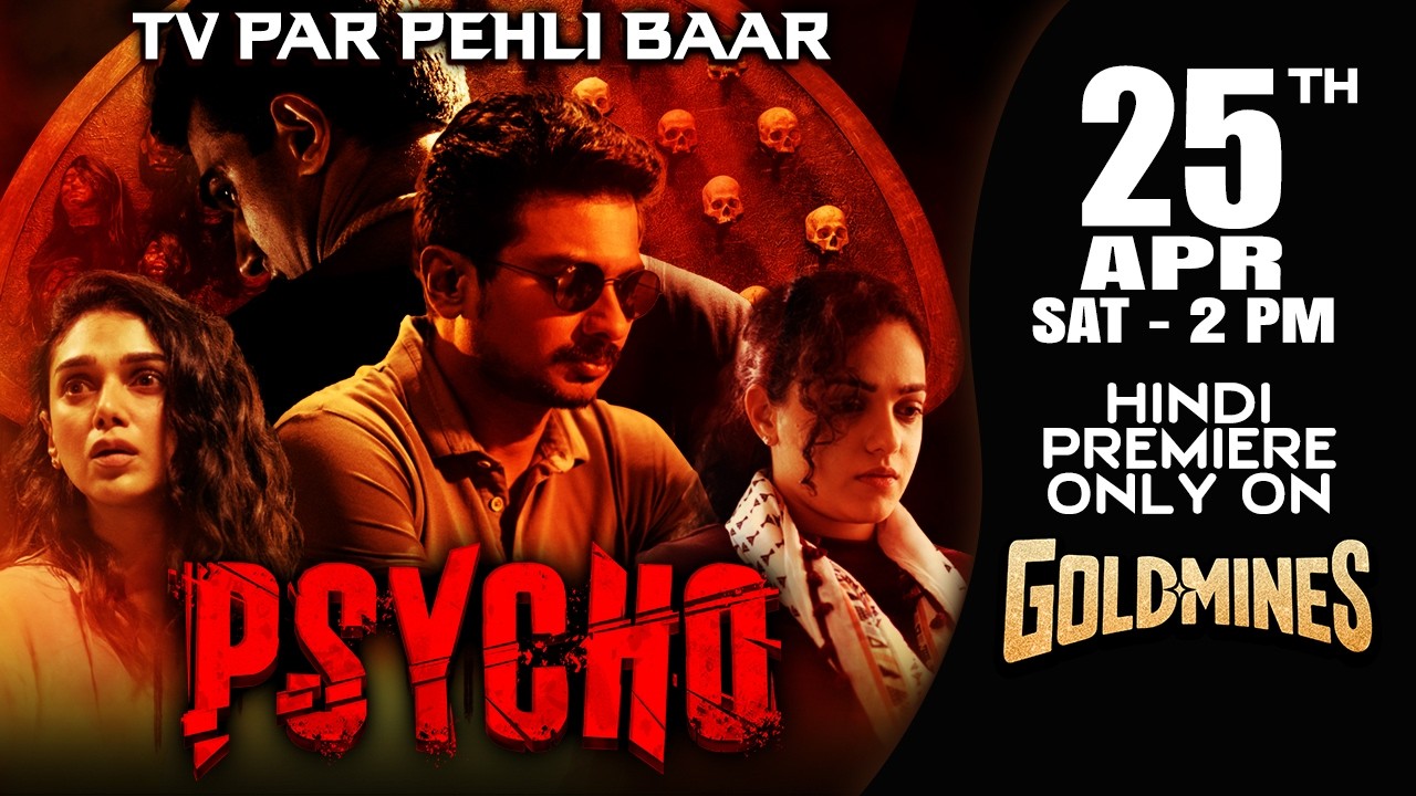 Psycho (Hindi) Teaser | Udhayanidhi Stalin | 25th April Sat 2:00 PM | Premiere Only On #Goldmines TV