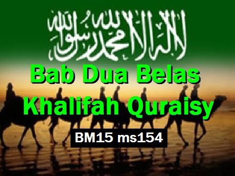 2010/03/02 Ustaz Shamsuri 592 - Bab Dua Belas Khalifah Quraisy - BM15 ms154