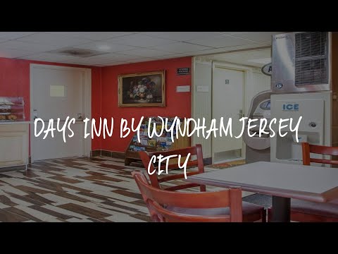 Days Inn by Wyndham Jersey City Review - Jersey City , United States of America