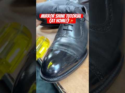 Mirror Shine Tutorial Using Americas Cobbler Shoe Polish✨ #mirrorshine #shoeshine #mensfashion