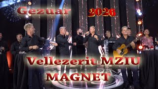 Vëllezërit Mziu - Magnet