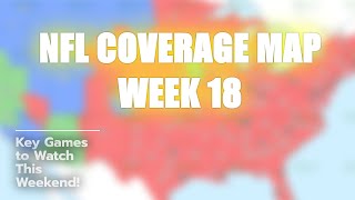 🏈 NFL Coverage Map Week 18: Don't Miss Out! 😲