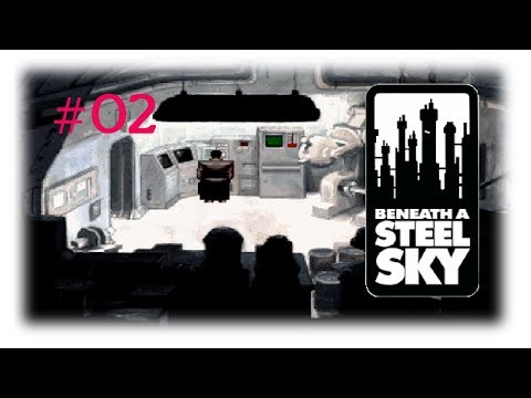 Beneath a Steel Sky 2 PC