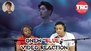 Onew "Blue" Music Video Reaction