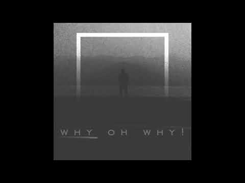 Jameer Kharkongor - Why oh Why (Lyrics)