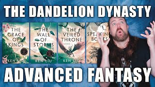 The Dandelion Dynasty is Advanced Fantasy!