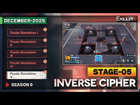 *NEW* INVERSE CYPHER SEASON 9 STAGE-5 (LP-1-5) SOLUTION | DECEMBER 2025 [GIRLS FRONTLINE 2: EXILIUM]
