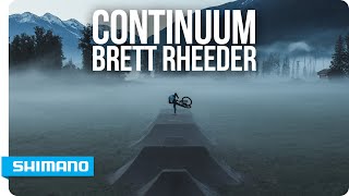 Brett Rheeder - Continuum