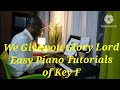 How To Play Worship Song We Give You Glory Lord Easy Piano Lesson For Beginners Pklarbi Piano