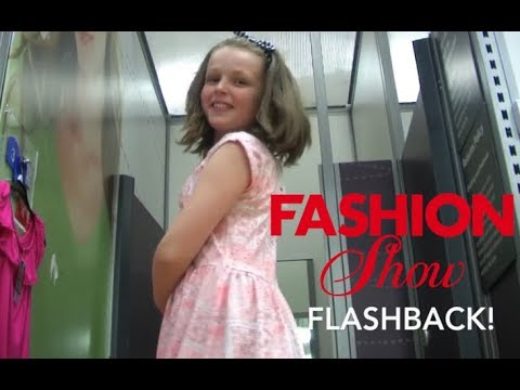 FASHION SHOW FLASHBACK!