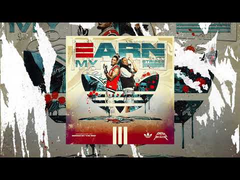 Fresh X Reckless - Earn My Stripes (Official Audio Adidas Single) ft D Smoke