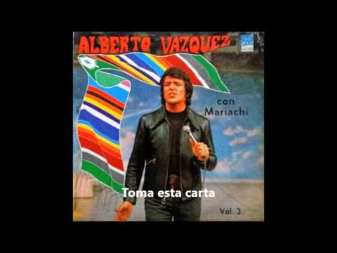 Alberto Vázquez Con Mariachi Vol .3 (Disco 21) 1974 Disco completo