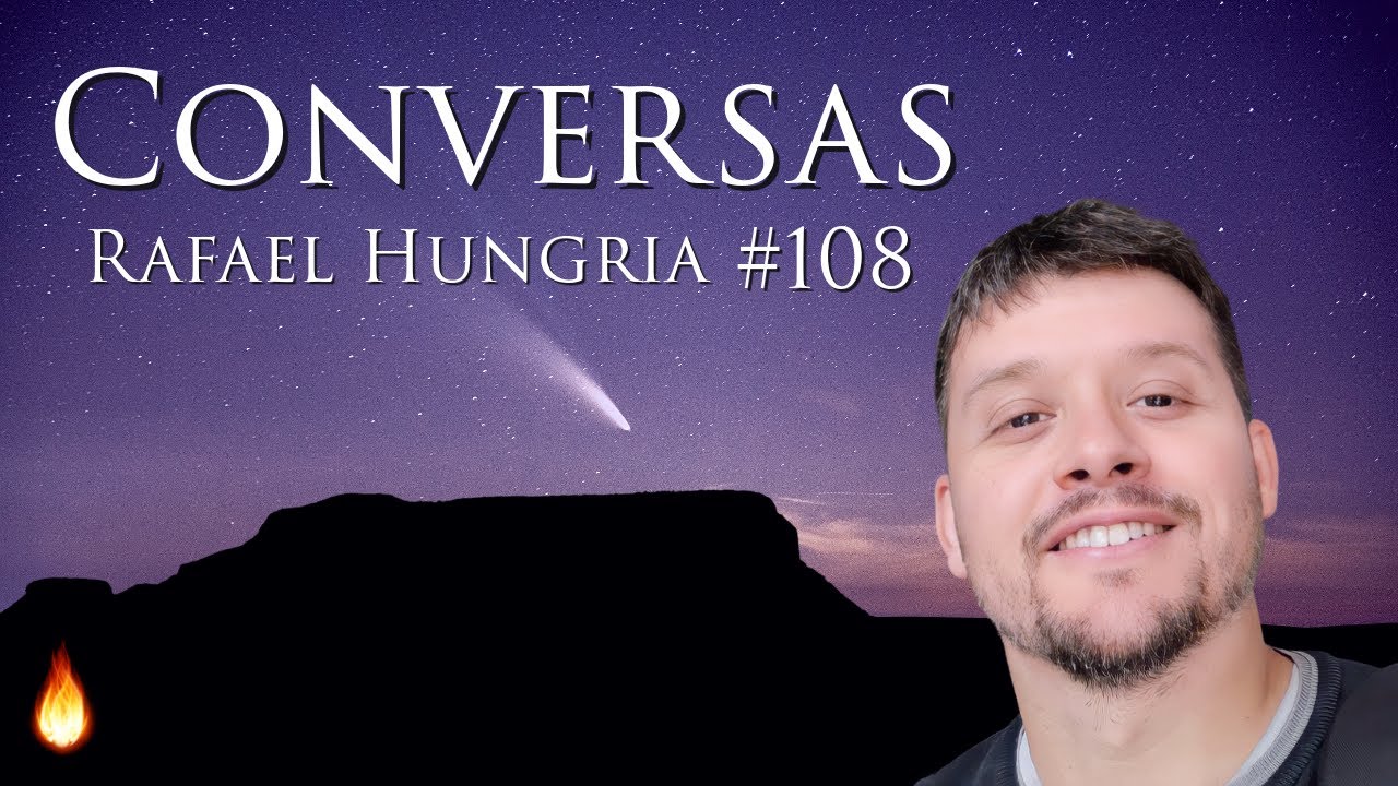 LIVE 💥 CONVERSAS COM RAFAEL HUNGRIA #108