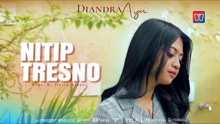 Download lagu Diandra Ayu Nitip Tresno... mp3