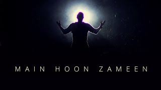 Main Hoon Zameen song artwork