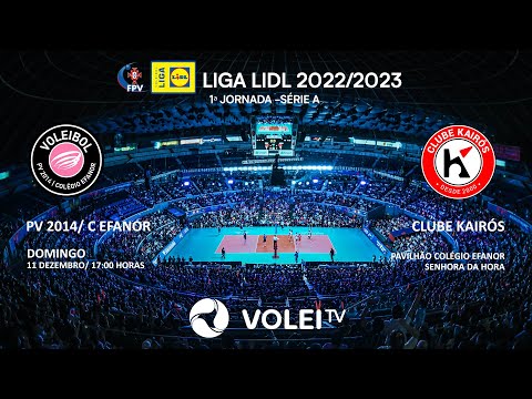 PV2014/ COLÉGIO EFANOR x CLUBE KAIRÓS,  1ª JORNADA - SÉRIE A - LIGA LIDL 2022/2023
