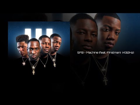 SFB - Machine (feat. F1rstman, Philly More) (432Hz)