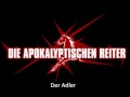 Die Apokalyptischen Reiter-Der Adler