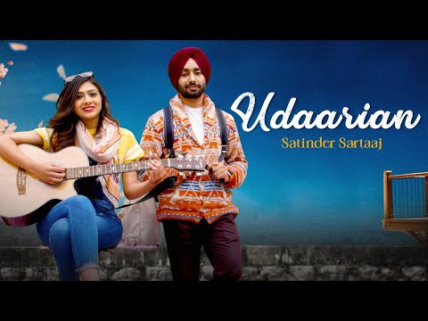 Udaarian Song - Satinder Sartaaj | Lyrical Video | Satinder Sartaj New Song | Punjabi New Song