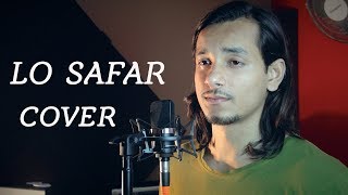 Lo Safar | Baaghi 2 | Jubin Nautiyal | Cover By Raga