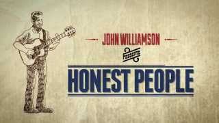 John Williamson - Honest People (Official Music Video)