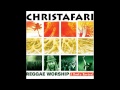 JAH IS LIGHT   CHRISTAFARI