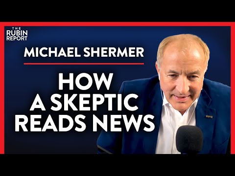 How an Expert Skeptic Detects Fake News (Pt. 1) | Michael Shermer | ACADEMIA | Rubin Report