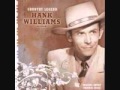 Hank Williams - There'll Be No Teardrops Tonight