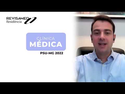 PSU-MG - 2022 - Clínica Médica -  Beatriz Abrahão e Rodrigo Serpini