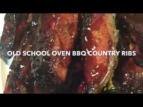 OLD SCHOOL OVEN BBQ COUNTRY PORK RIBS