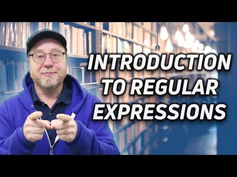 Introduction to Regular Expressions