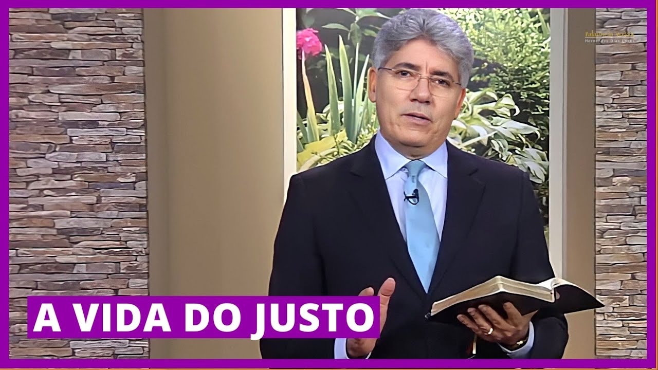 A VIDA DO JUSTO - Hernandes Dias Lopes