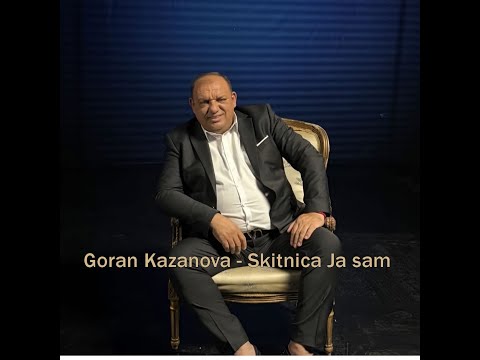 Goran Kazanova i Aca Cergar - Skitnica ja sam