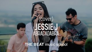 Jessie J. (Abracadabra) cover by The Beat music school