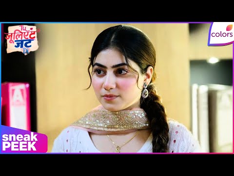 Tuu Juliet Jatt Di  | Ep. 56 | Dilip Gives Nawab's Place To Heer | Sneak Peek | Colors TV