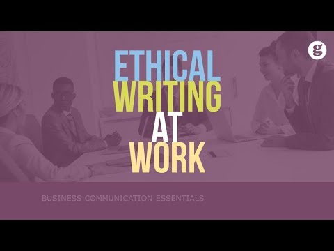 Ethical Writing at Work