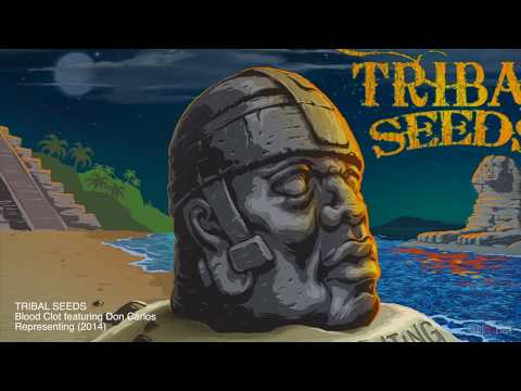 Tribal Seeds - Blood Clot (ft. Don Carlos) [OFFICIAL LYRIC VIDEO]