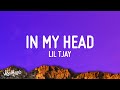 Lil Tjay In My Head Lyrics