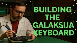 Galaksija Keyboard Build: DR. FIX Assembles the Custom PCB Step by Step