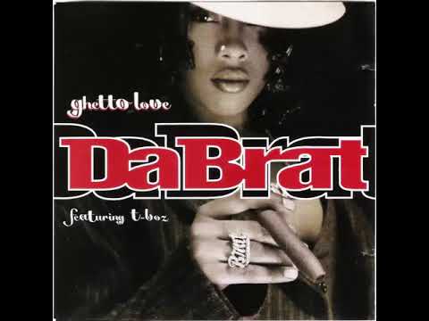Da Brat Featuring T-Boz ‎– Ghetto Love (instrumental)