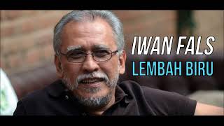 Download lagu IWAN FALS - LEMBAH BIRU ( nyanyian kesedihan ) mp3