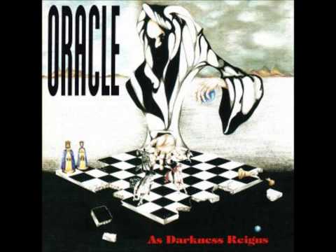 Oracle-As darkness reigns