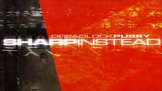 Dreadlock Pussy - Altamira