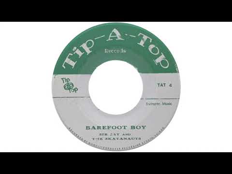 Sir Jay & The Skatanauts - Barefoot Boy