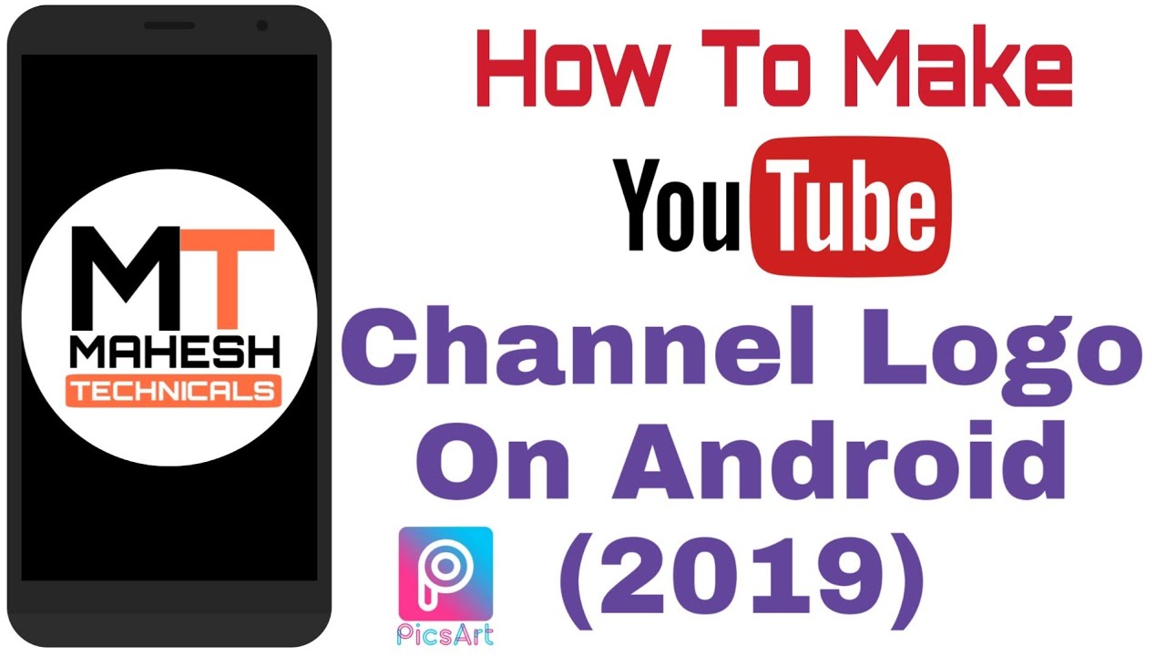 Picsart Tutorial - How To Make Youtube Channel Logo On Android (2019)