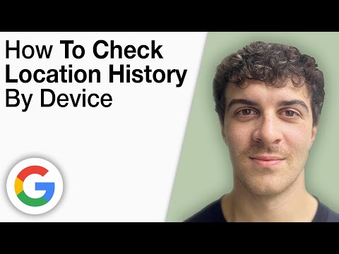 How To Check Location History by Device on Google Account [2025 Full Guide]