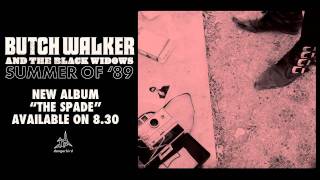 Butch Walker &amp; The Black Widows - &quot;Summer of &#39;89&quot;