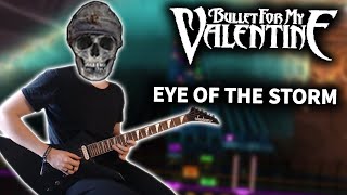 Bullet for My Valentine - Eye of the Storm (Rocksmith CDLC) Guitar Cover